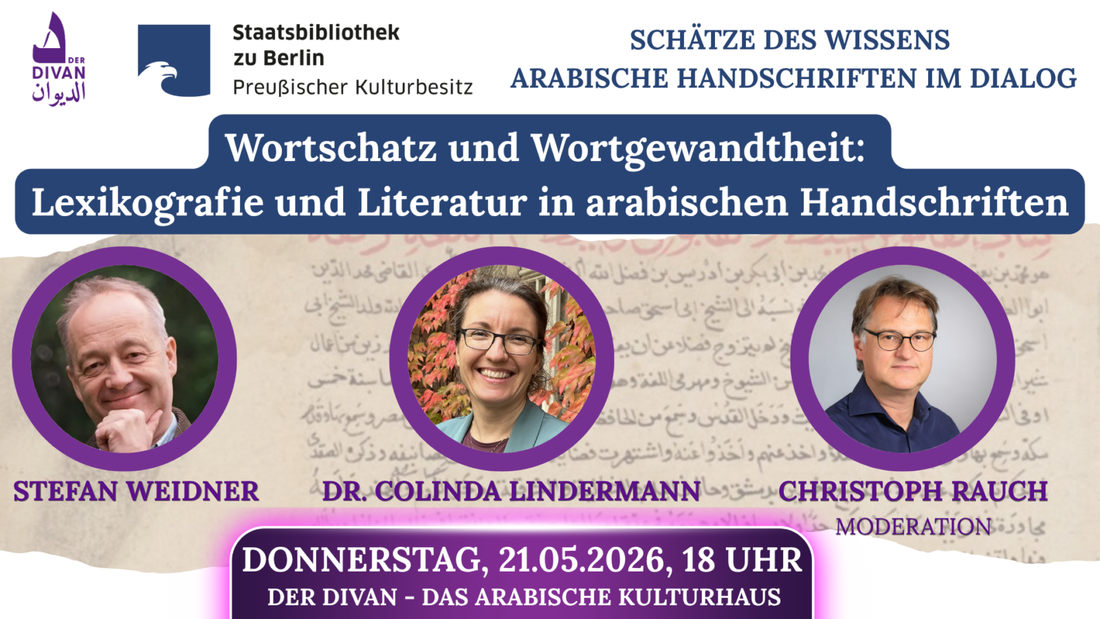 Divan & Stabi: Wortschatz und Wortgewandtheit – Lexikografie und Literatur in arabischen Handschriften