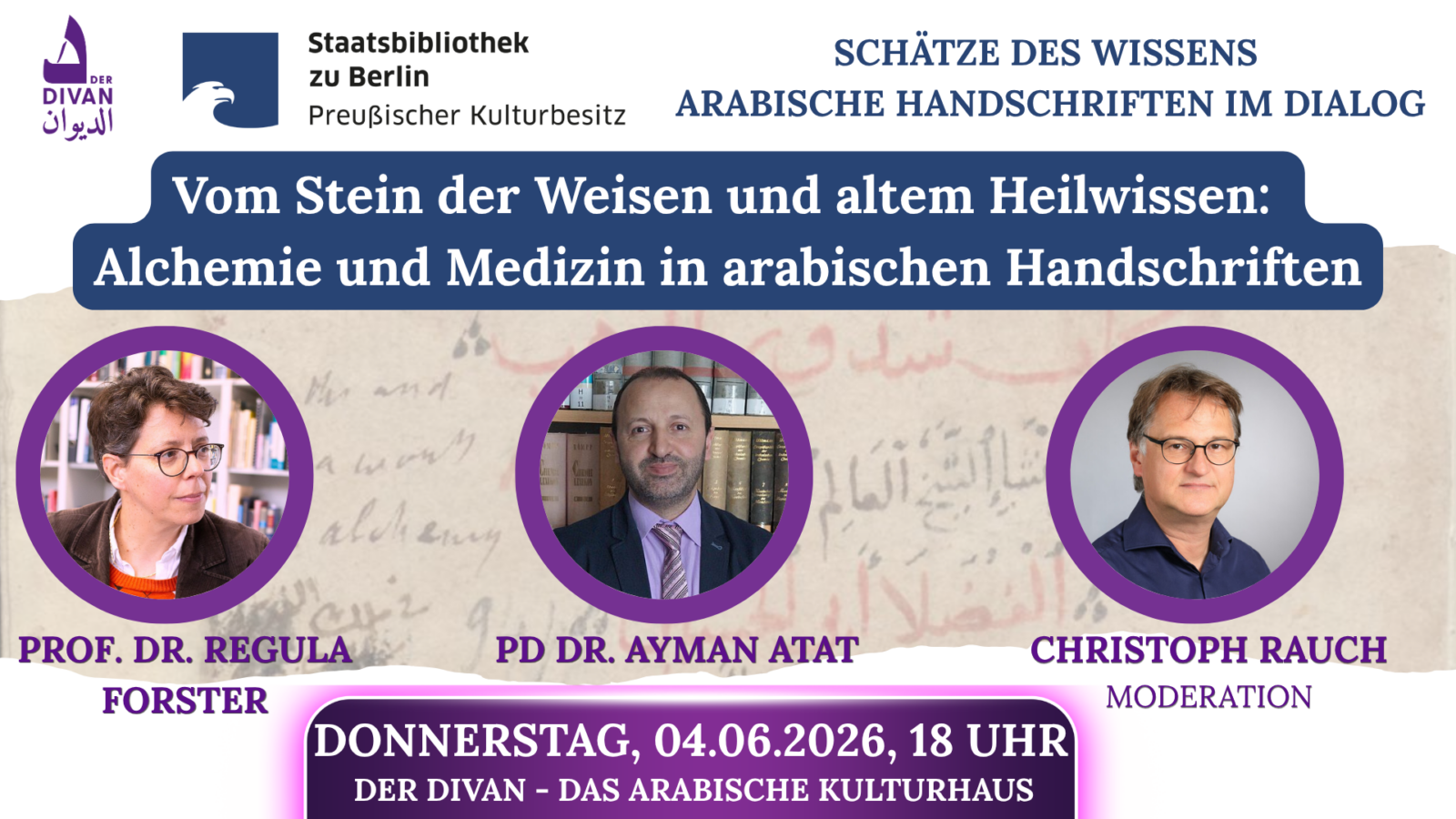 Vom Stein der Weisen und altem Heilwissen –  Alchemie und Medizin in arabischen Handschriften