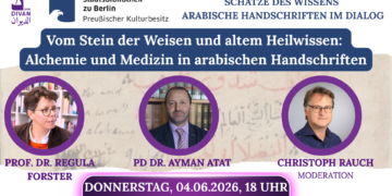 Vom Stein der Weisen und altem Heilwissen – Alchemie und Medizin in arabischen Handschriften