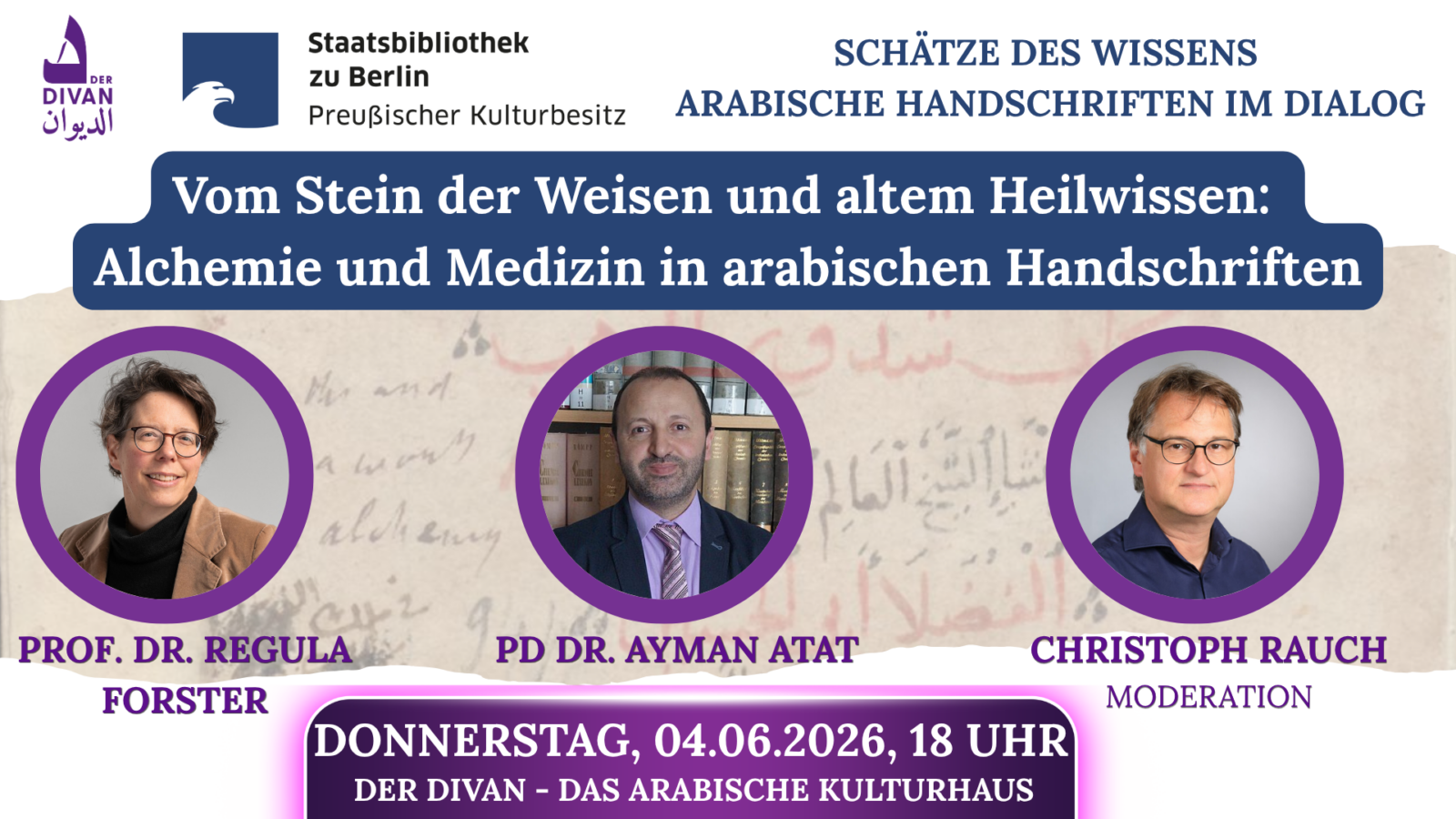 Vom Stein der Weisen und altem Heilwissen –  Alchemie und Medizin in arabischen Handschriften
