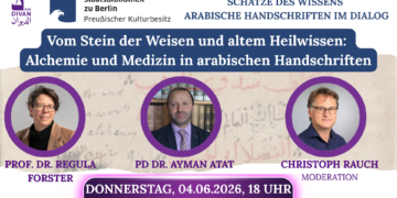 Vom Stein der Weisen und altem Heilwissen –  Alchemie und Medizin in arabischen Handschriften